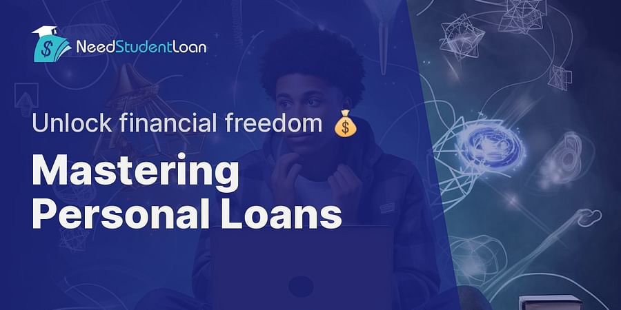 Mastering Personal Loans - Unlock financial freedom π°